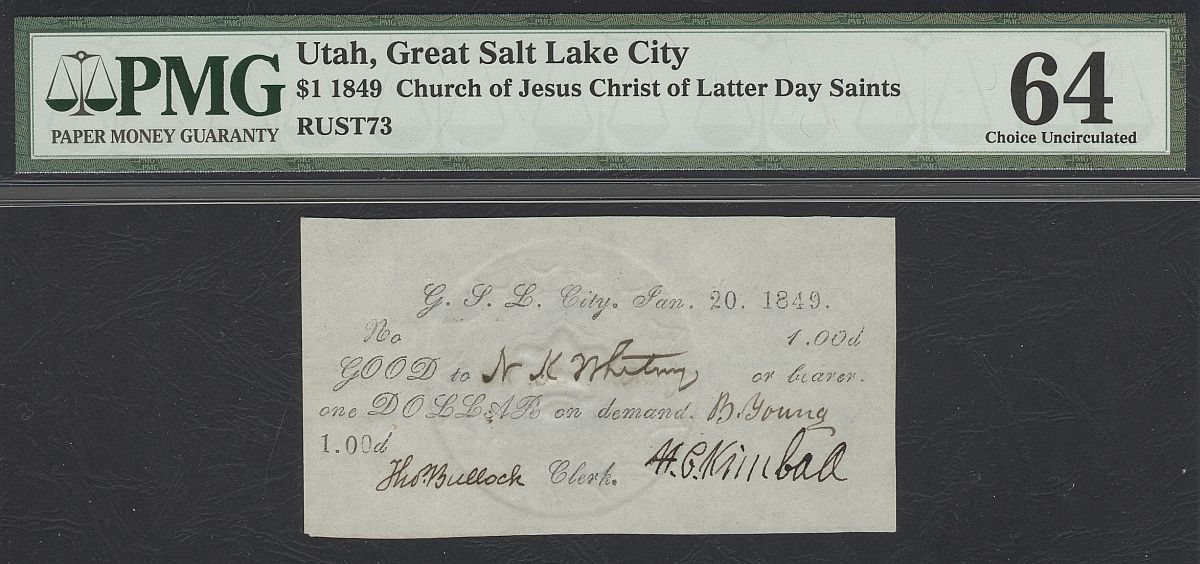 Salt Lake City, Utah, 1849 $1 LDS "Mormon" Valley Note, vCh.CU, PMG-64